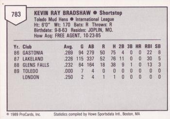 1989 ProCards Triple A #783 Kevin Bradshaw Back