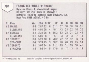 1989 ProCards Triple A #794 Frank Wills Back