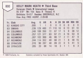 1989 ProCards Triple A #800 Kelly Heath Back