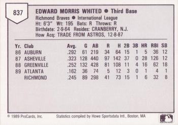 1989 ProCards Triple A #837 Ed Whited Back