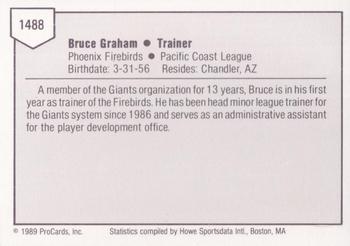1989 ProCards Triple A #1488 Bruce Graham Back