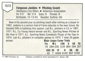1989 ProCards Triple A #1513 Fergie Jenkins Back