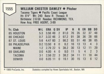 1989 ProCards Triple A #1555 Bill Dawley Back