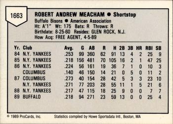 1989 ProCards Triple A #1663 Bobby Meacham Back