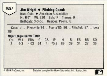 1989 ProCards Triple A #1697 Jim Wright Back