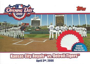 2006 Topps - Opening Day Relics #ODR-RT Kansas City Royals vs. Detroit Tigers Front