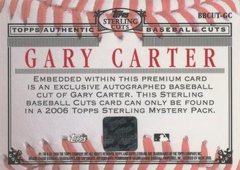 2006 Topps Sterling - Baseball Cut Signatures #BBCUT-GC Gary Carter Back