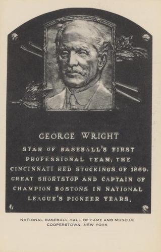 1956-63 Artvue Hall of Fame Plaque Postcards (Type 2) #NNO George Wright Front