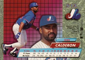 1992 Ultra #513 Ivan Calderon Back