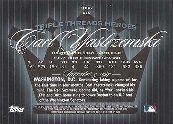 2006 Topps Triple Threads - Heroes #TTH67CY5 Carl Yastrzemski Back