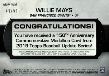 2019 Topps Update - 150th Anniversary Manufactured Medallion Relics Gold #AMM-WM Willie Mays Back