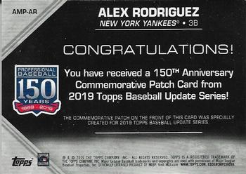 2019 Topps Update - 150th Anniversary Manufactured Patch Relics #AMP-AR Alex Rodriguez Back