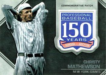 2019 Topps Update - 150th Anniversary Manufactured Patch Relics #AMP-CM Christy Mathewson Front