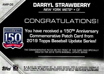 2019 Topps Update - 150th Anniversary Manufactured Patch Relics #AMP-DS Darryl Strawberry Back