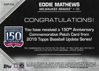 2019 Topps Update - 150th Anniversary Manufactured Patch Relics #AMP-EM Eddie Mathews Back