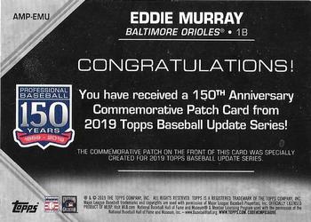 2019 Topps Update - 150th Anniversary Manufactured Patch Relics #AMP-EMU Eddie Murray Back