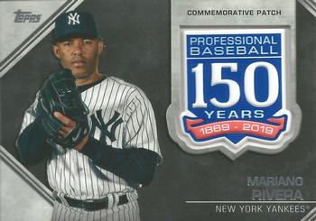 2019 Topps Update - 150th Anniversary Manufactured Patch Relics #AMP-MR Mariano Rivera Front