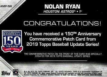 2019 Topps Update - 150th Anniversary Manufactured Patch Relics #AMP-NR Nolan Ryan Back