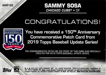 2019 Topps Update - 150th Anniversary Manufactured Patch Relics #AMP-SS Sammy Sosa Back