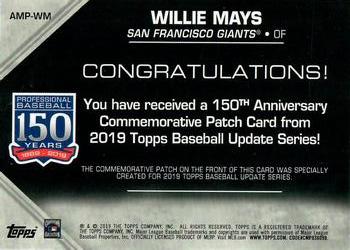 2019 Topps Update - 150th Anniversary Manufactured Patch Relics #AMP-WM Willie Mays Back