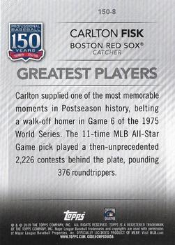 2019 Topps Update - 150 Years of Professional Baseball #150-8 Carlton Fisk Back