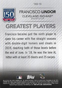 2019 Topps Update - 150 Years of Professional Baseball #150-15 Francisco Lindor Back