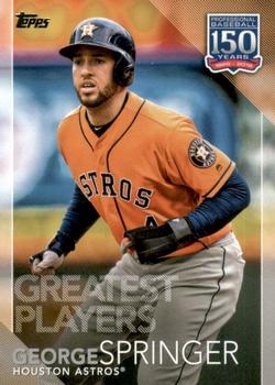 2019 Topps Update - 150 Years of Professional Baseball #150-17 George Springer Front