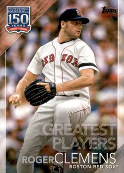 2019 Topps Update - 150 Years of Professional Baseball #150-34 Roger Clemens Front