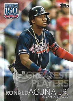 2019 Topps Update - 150 Years of Professional Baseball #150-36 Ronald Acuña Jr. Front