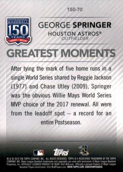 2019 Topps Update - 150 Years of Professional Baseball #150-70 George Springer Back