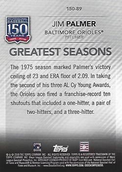 2019 Topps Update - 150 Years of Professional Baseball #150-89 Jim Palmer Back