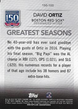 2019 Topps Update - 150 Years of Professional Baseball #150-100 David Ortiz Back