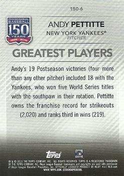 2019 Topps Update - 150 Years of Professional Baseball Blue #150-6 Andy Pettitte Back