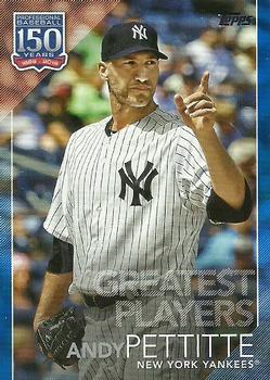2019 Topps Update - 150 Years of Professional Baseball Blue #150-6 Andy Pettitte Front