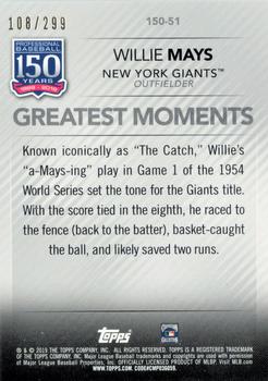 2019 Topps Update - 150 Years of Professional Baseball Black #150-51 Willie Mays Back