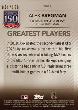 2019 Topps Update - 150 Years of Professional Baseball 150th Anniversary #150-4 Alex Bregman Back