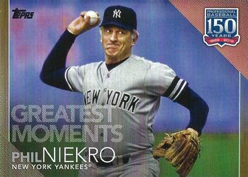 2019 Topps Update - 150 Years of Professional Baseball Gold #150-72 Phil Niekro Front