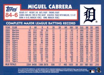 2019 Topps Update - 1984 Topps Baseball 35th Anniversary #84-6 Miguel Cabrera Back