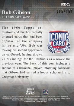 2019 Topps Update - Iconic Card Reprints 150th Anniversary #ICR-26 Bob Gibson Back