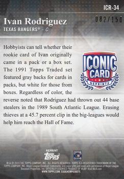 2019 Topps Update - Iconic Card Reprints 150th Anniversary #ICR-34 Ivan Rodriguez Back