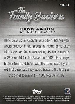 2019 Topps Update - The Family Business #FB-11 Hank Aaron Back