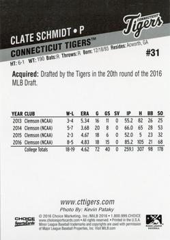 2016 Choice Connecticut Tigers #31 Clate Schmidt Back