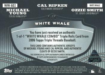 2006 Topps Triple Threads - White Whale Relic Combos #WW-602 Michael Young / Cal Ripken Jr. / Ozzie Smith Back