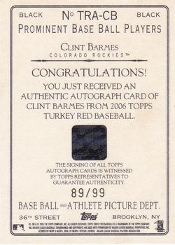 2006 Topps Turkey Red - Autographs Black #TRA-CB Clint Barmes Back