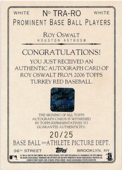 2006 Topps Turkey Red - Autographs White #TRA-RO Roy Oswalt Back