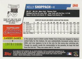 2006 Topps Updates & Highlights - Gold #UH49 Kelly Shoppach Back