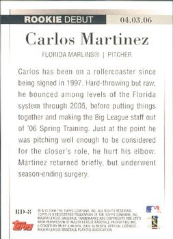 2006 Topps Updates & Highlights - Rookie Debut #RD-8 Carlos Martinez Back