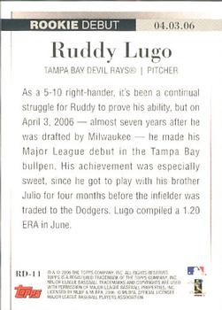 2006 Topps Updates & Highlights - Rookie Debut #RD-11 Ruddy Lugo Back