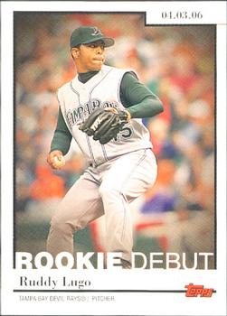 2006 Topps Updates & Highlights - Rookie Debut #RD-11 Ruddy Lugo Front