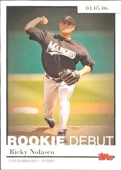 2006 Topps Updates & Highlights - Rookie Debut #RD-17 Ricky Nolasco Front